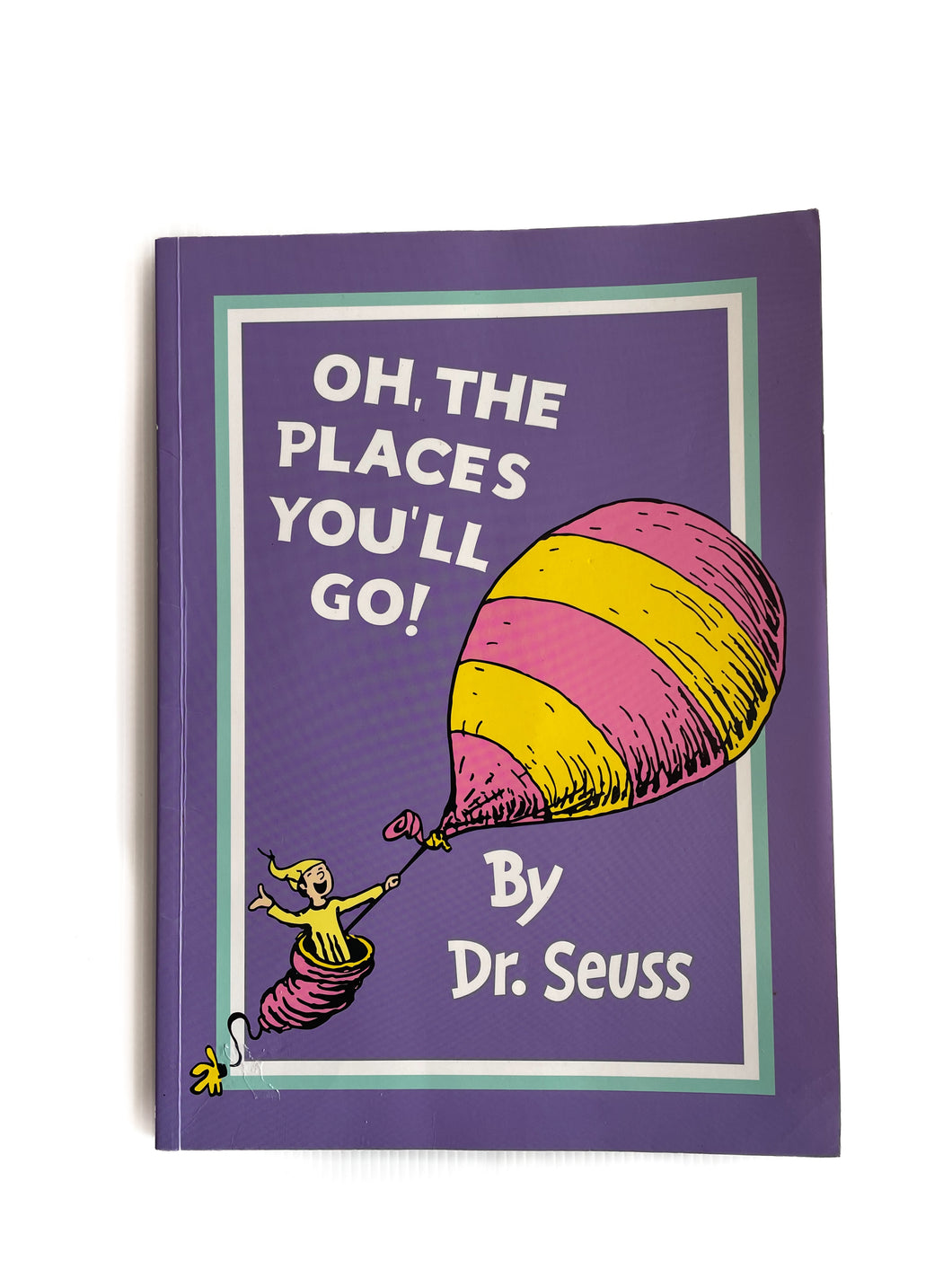 Oh, the places you’ll go book