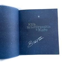 Load image into Gallery viewer, Kua Whetūrangitia a Koro
