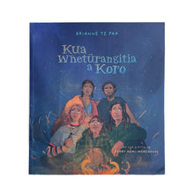 Load image into Gallery viewer, Kua Whetūrangitia a Koro
